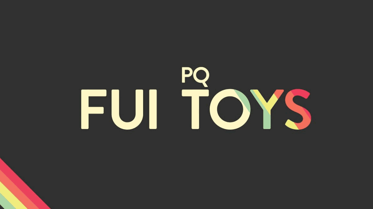 PQ FUI Toys